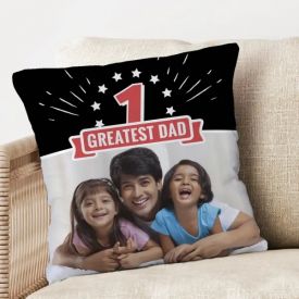 Greatest dad personalized cushion